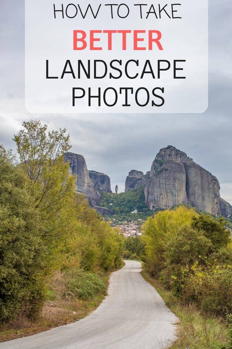Easy to follow tips to help you take better landscape photos from a landscape photography professional Easy to follow tips to help you take better landscape photos from a landscape photography professional